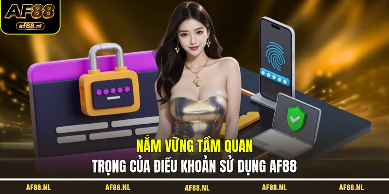 nam-vung-tam-quan-trong-cua-dieu-khoan-su-dung-af88
